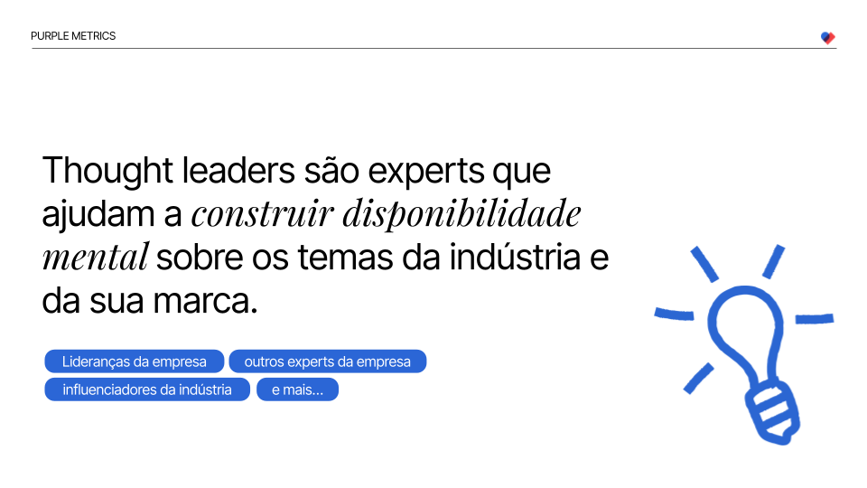 Formando opinião: como impulsionar uma marca com thought leadership - Purple Metrics