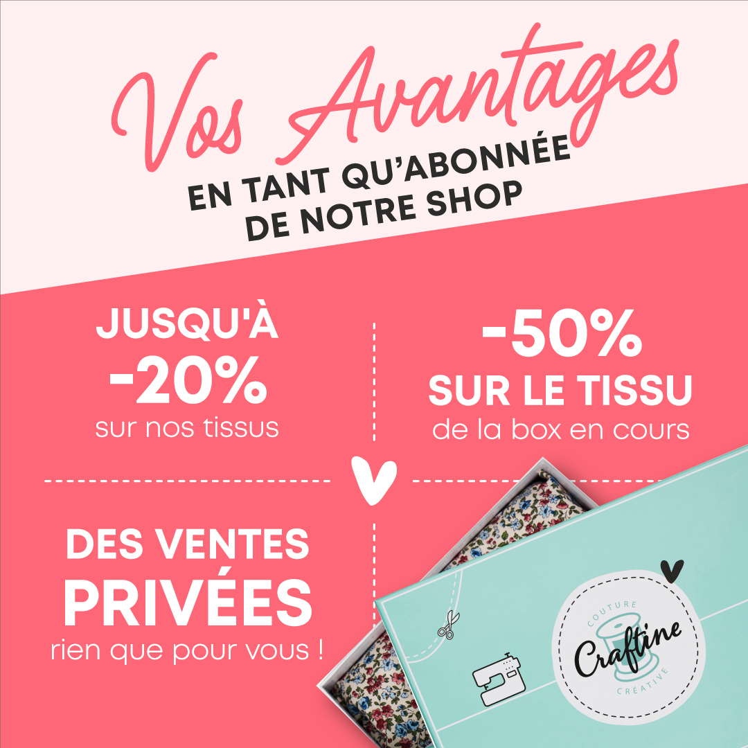 Les avantages fidélité de la Craftine Box