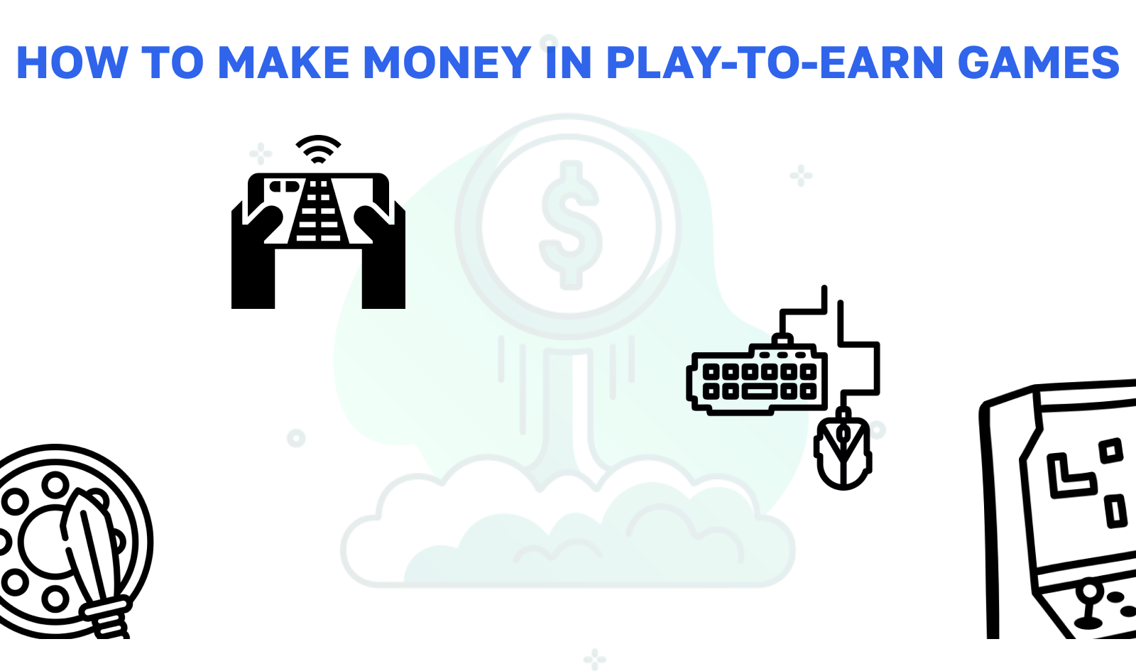 Play-to-earn in cryptocurrency