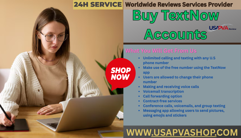 Buy TextNow Accounts