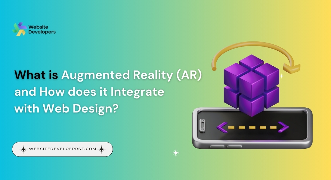 What is Augmented Reality (AR) and How Does it Integrate with Web Design?