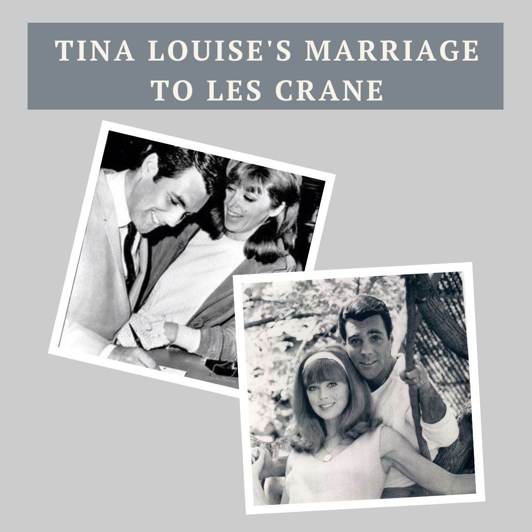 Tina Louise's Marriage to Les Crane