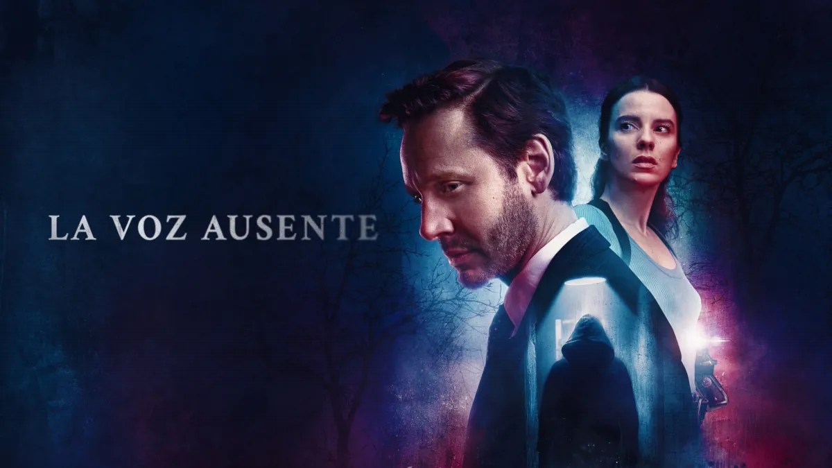 La Voz Ausente, poster promocional de la serie de suspenso con fondo oscuro y personajes principales mirando hacia diferentes direcciones.