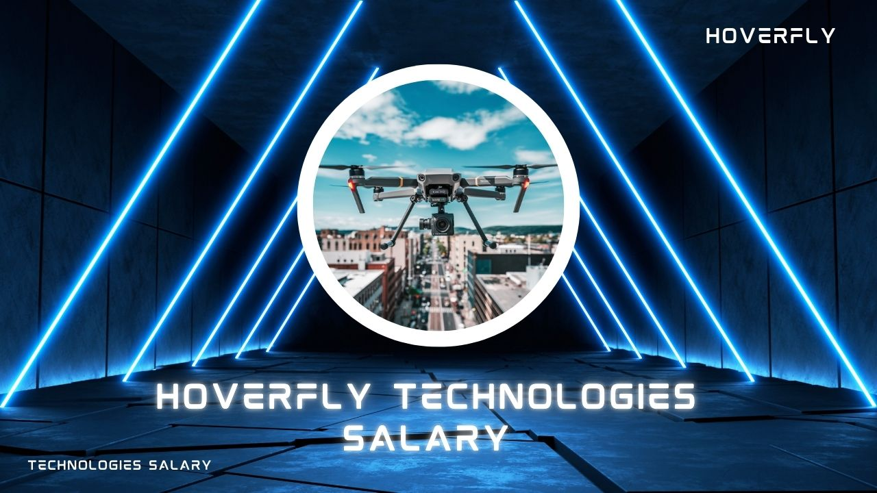 Hoverfly Technologies Salary