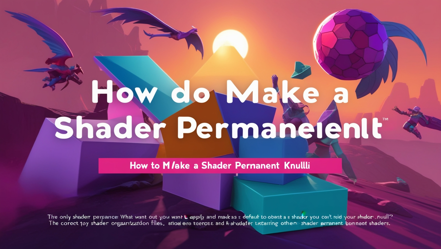 How to Make a Shader Permanent Knulli