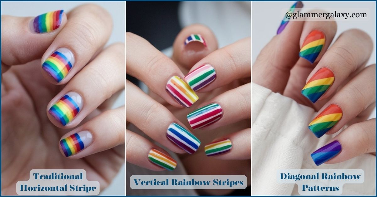 Three styles of rainbow-striped nail art displayed on fingers, labeled traditional, vertical, and diagonal patterns.