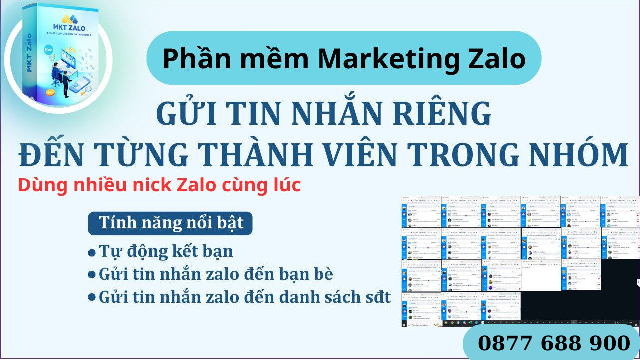 PHẦN MỀM MKT ZALO – GIẢI PHÁP NHẮN TIN TỰ ĐỘNG CHO KHÁCH HÀNG TIỀM NĂNG