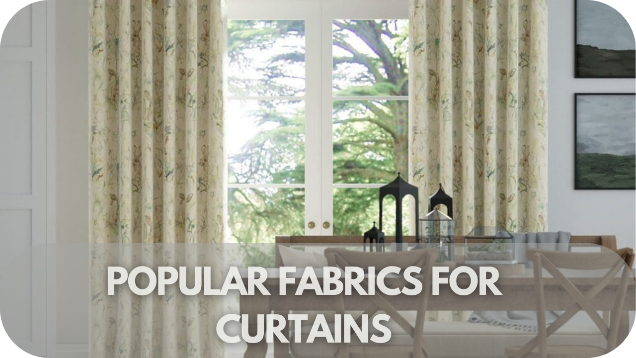 Top fabrics for curtains