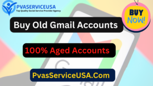 Buy Old Gmail Accounts