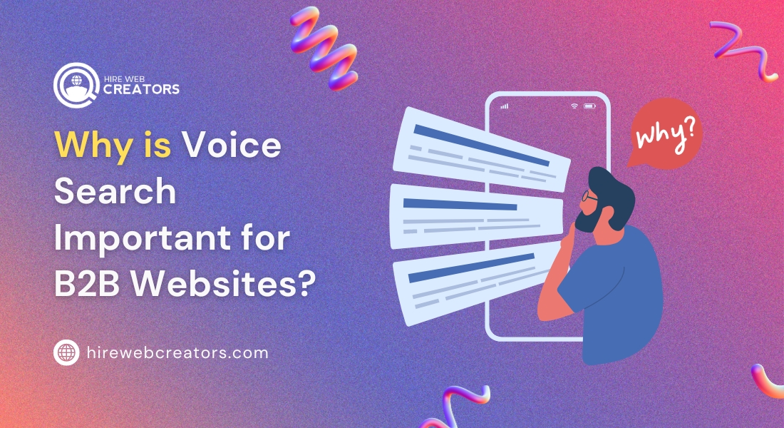 Why is Voice Search Important for B2B Websites?