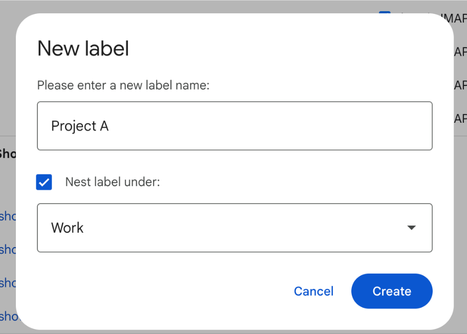 Creating a new label named “Projects A” under the Work nest