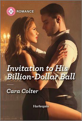 Invitation to His Billion-Dollar Ball