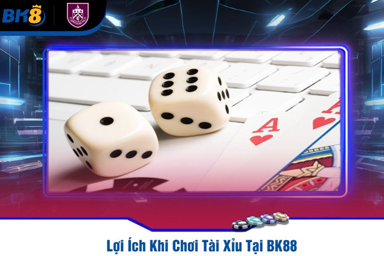 Tài xỉu BK88