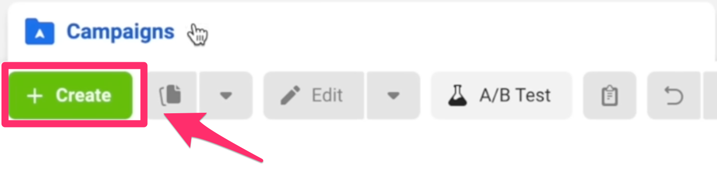The green Create button beneath Campaigns