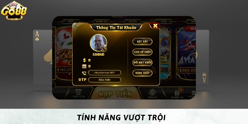 Những ưu điểm vượt trội 