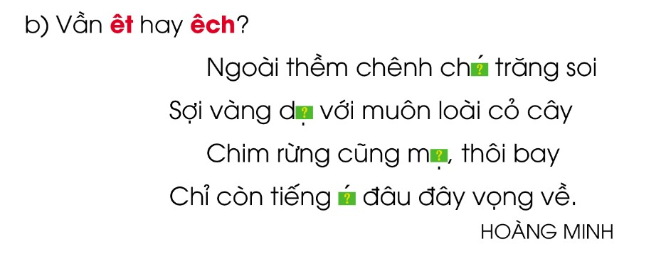 BÀI 28: CÁC MÙA TRONG NĂMChia sẻCâu 1: Mỗi bức tranh dưới đây thể hiện mùa nào trong năm? Vì sao em biết?Đáp án chuẩn:- 1: mùa đông vì có bạn nhỏ mặc quần áo ấm.- 2: là mùa xuân vì có chim én bay trên bầu trời.- 3: là mùa thu vì lá rơi bay trong gió.- 4: làm mùa hè vì có bạn nhỏ đang thả diều.Câu 2: Nơi em ở có mấy mùa? Đó là những mùa nào? Thời tiết mỗi mùa thế nào (nóng hay lạnh, nhiều mưa hay nhiều nắng...)?Đáp án chuẩn:- Nơi em ở có 4 mùa đó là: xuân, hạ, thu và đông.Mùa xuân thì có mưa phùn, gió bắc.Mùa hạ thì nắng nóng, mưa nhiều do ảnh hưởng của các cơn bão.Mùa thu thì hơi se se lạnh.Mùa đông thì lạnh buốt.BÀI ĐỌC 1: CHUYỆN BỐN MÙAGhép từ ngữ ở bên A với nghĩa phù hợp ở bên B:Đáp án chuẩn:Câu 1: Câu chuyện có mấy nàng tiên? Mỗi nàng tiên tượng trưng cho mùa nào?Đáp án chuẩn:Câu chuyện có 4 nàng tiên, mỗi nàng tiên tượng trưng cho 4 mùa xuân, hạ, thu, đông.Câu 2: Theo lời các nàng tiên, mỗi mùa có gì hay?Đáp án chuẩn:Mùa xuân: cây cối đâm chồi nảy lộc.Mùa hạ: cây cối đơm trái ngọt.Mùa thu: có đêm trăng rước đèn.Mùa đông: có giấc ngủ ấm trong chănCâu 3. Theo lời bà Đất, mỗi mùa đều có ích, đều dáng yêu như thế nào?Đáp án chuẩn:Mùa xuân làm cho cây lá tươi tốt.Mùa hạ cho trái ngọt hoa thơm.Mùa thu làm cho trời xanh cao, cho học sinh nhớ ngày tựu trường.Mùa đông ủ mầm sống dể xuân về cây cối đâm chồi nảy lộc.Luyện tập Câu 1: Sử dụng câu hỏi Vì sao?  hỏi đáp với bạn:a) Vì sao mùa xuân đáng yêu?b) Vì sao mùa hạ đáng yêu?c) Vì sao mùa thu đáng yêu?d) Vì sao mùa đông đáng yêu?Đáp án chuẩn:a) Vì mùa xuân giúp cây cối đâm chồi nảy lộc.b) Vì mùa hạ giúp cây đơm trái ngọt.c) Vì mùa thu làm cho trời xanh cao.d) Vì ấp ủ mầm sống để xuân về cây cối đâm chồi nảy lộc.Câu 2. Em cần thêm dấu phẩy vào những chỗ nào trong 2 câu in nghiêng?      Mùa thu, con đường em đi học hằng ngày bỗng đẹp hẳn lên nhờ những cánh đồng hoa cúc. Mỗi bông hoa cúc xinh xắn dịu dàng lung linh như những tia nắng nhỏ. Còn bầu trời thì tràn ngập những tiếng chim trong trẻo ríu ran.Đáp án chuẩn:    Mùa thu, con đường em đi học hằng ngày bỗng đẹp hẳn lên nhờ những cánh đồng hoa cúc. Mỗi bông hoa cúc xinh xắn, dịu dàng, lung linh như những tia nắng nhỏ. Còn bầu trời thì tràn ngập những tiếng chim trong trẻo ríu ran.Bài viết 1Câu 1: Nghe - viết: Chuyện bốn mùa (từ “Các cháu mỗi người một vẻ…” đến “... đâm chồi nảy lộc.”)Đáp án chuẩn:Nghe - viếtCâu 2: Chọn chữ hoặc vần phù hợp với ô trống:Đáp án chuẩn:a)  tròn treo che trốn           trờib) chếchdệt mệt ếch Câu 3: Chọn chữ hoặc vần phù hợp với ô trống:a) Chữ ch hay tr?       Cây ...e                 ....e mưa             ...úc mừng              cây ...úcb) Vần êt hay êch?       Chênh l....             k.... quả               trắng b.....               ngồi b.....Đáp án chuẩn:a) cây tre, che mưa, chúc mừng, cây trúc.b) chênh lệch, kết quả, trắng bệch, ngồi lệch.Câu 4: Tập viếta) Viết chữ hoab) Viết ứng dụng: Yêu Tổ quốc, yêu đồng bàoĐáp án chuẩn:a) Viết chữ hoa b) Viết ứng dụngBÀI ĐỌC 2: BUỔI TRƯA HÈCâu 1: Tìm những từ ngữ, hình ảnh ở khổ thơ 1 tả buổi trưa hè yên tĩnh.Đáp án chuẩn:Lim dim, nằm im, êm ả.Câu 2: Giữa buổi trưa hè yên tĩnh có những hoạt động gì?a) Hoạt động của con vật.b) Hoạt động của con người.Đáp án chuẩn:a) Bò nghỉ ngơi, bướm chập chờn, tằm ăn dâub) Bé ngủ trưa, bà thay lá dâu cho tằm.Câu 3: Giữa buổi trưa hè, có thể nghe thấy âm thanh nào? Chọn ý đúng:a) Tiếng tằm ăn dâub) Tiếng mọi người lao xaoc) tiếng mưa ràoĐáp án chuẩn:a) Câu 4: Vì sao giữa buổi trưa hè có thể nghe thấy âm thanh nói trên? Chọn ý đúng:a) Vì trưa hè rất nắngb) Vì trưa hè rất yên tĩnhc) Vì trưa hè nhiều gió.Đáp án chuẩn:b) Luyện tậpCâu 1: Tìm một từ chỉ hoạt động, một từ chỉ đặc điểm trong bài thơ Buổi trưa hè.Đáp án chuẩn:Từ chỉ hoạt động: cày, nghe, dậy,...Từ chỉ đặc điểm: lim dim, ngẫm nghĩ,…Câu 2: Hãy đặt một câu theo mẫu Ai thế nào? để nói về buổi trưa hè.Đáp án chuẩn:Buổi trưa hè oi ả, bà dậy thay lá cho tằm.Bài viết 2