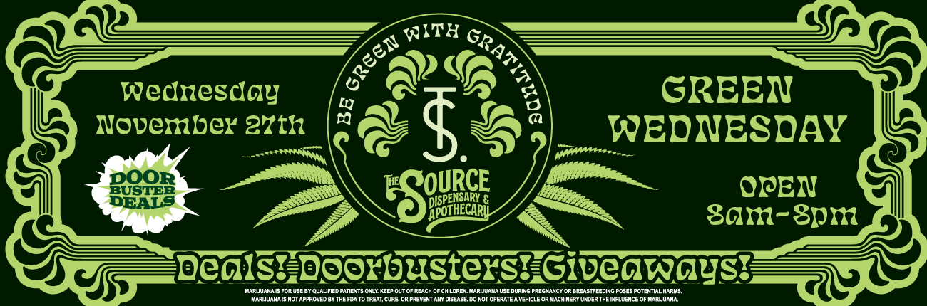 Promotional poster for Green Wednesday sale at The Source Dispensary featuring Art Nouveau-style design in green with decorative flourishes, cannabis leaf motifs, and 'Door Buster Deals' announcement. Event scheduled for November 27th with operating hours 8am-8pm, advertising giveaways in a vintage-inspired psychedelic font style