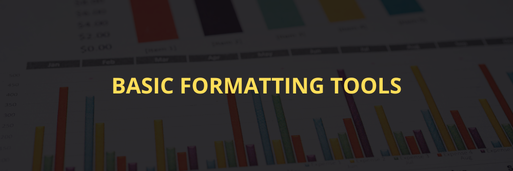 Basic Formatting Tools