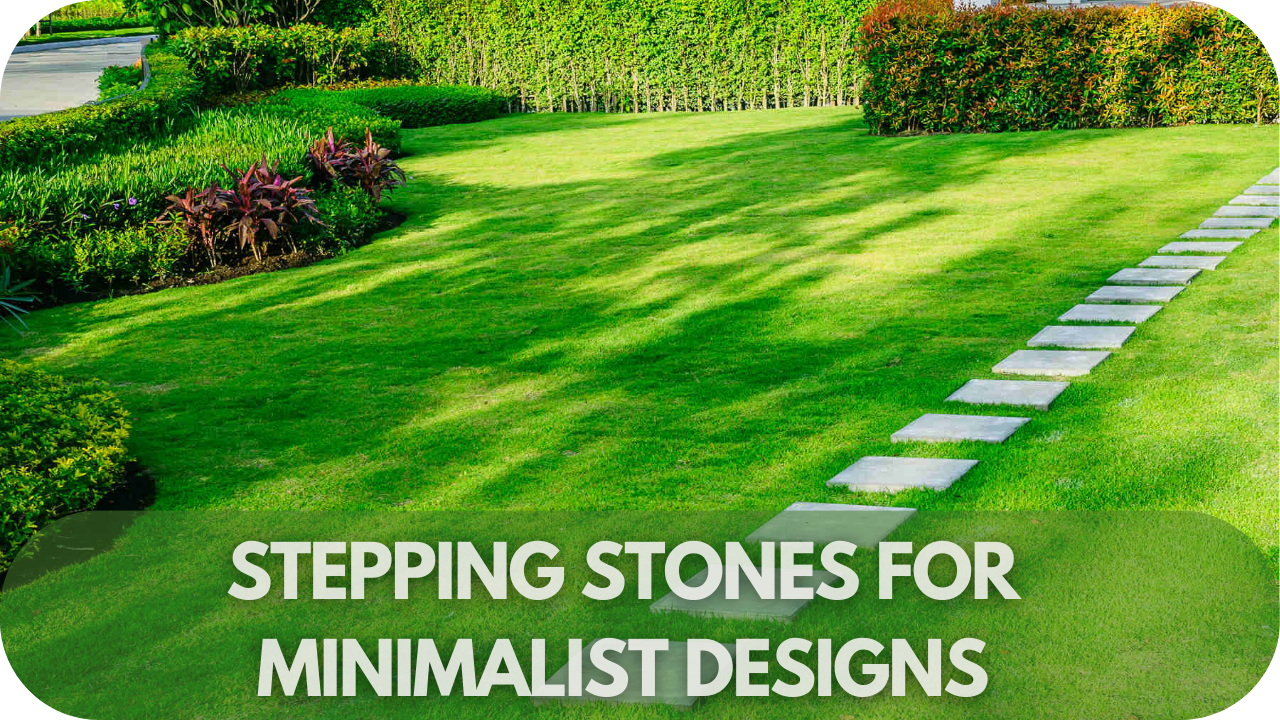 Embrace simplicity with stepping stones in minimalist designs, creating sleek, elegant pathways for a refined garden look in 2025.