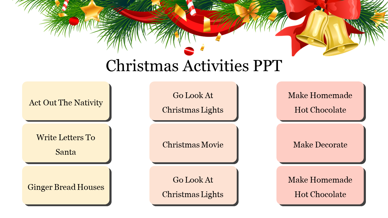 Christmas Activities slide with festive decorations, featuring activity ideas like making hot chocolate, writing to Santa, and more.