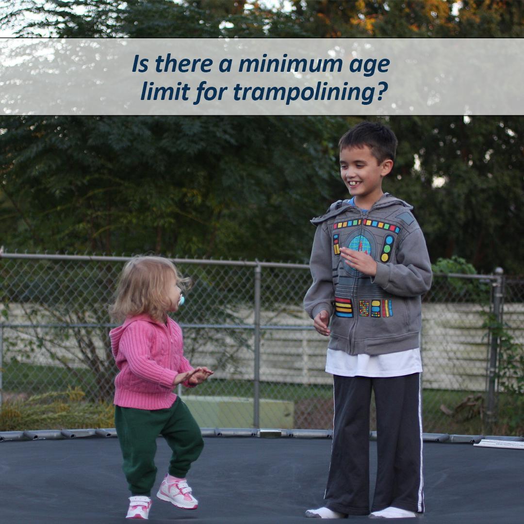 Is there a minimum age limit for trampolining?