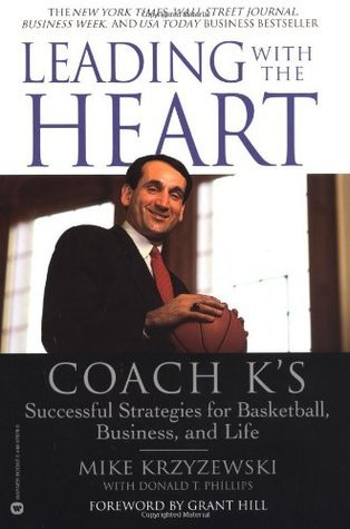 Leading With The Heart By Coach K