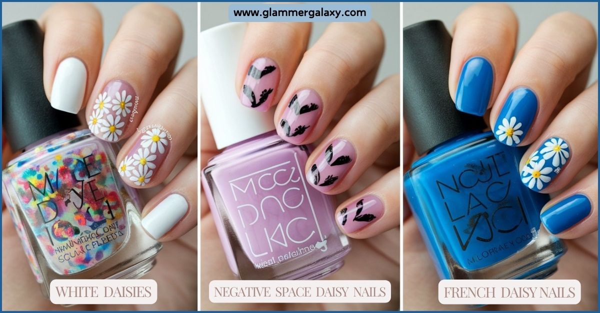 Three nail polish bottles with daisy designs on nails, labeled “White Daisies,” “Negative Space Daisy Nails,” and “French Daisy Nails.”