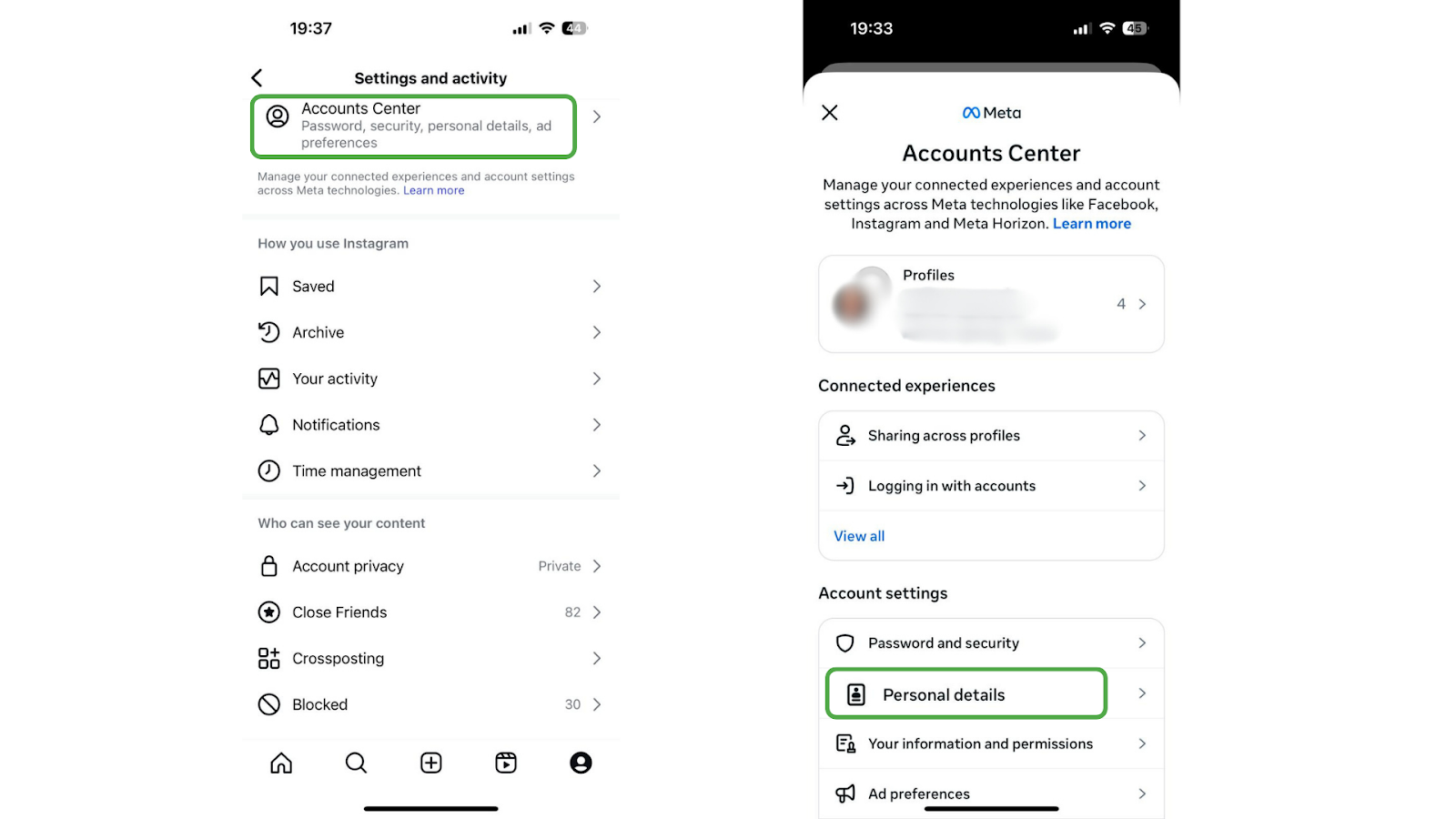 (On the left) Screenshot of the Instagram iOS app settings with the "Accounts Center" button highlighted; (On the right) Screenshot of the Meta Accounts center interface with the "Personal details" button highlighted