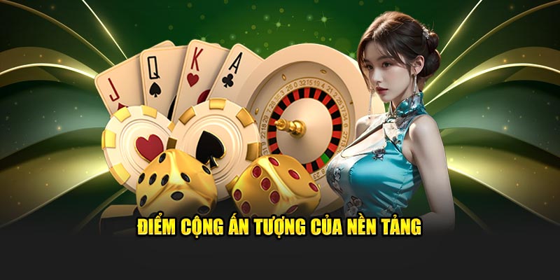 Điểm cộng ấn tượng của nền tảng