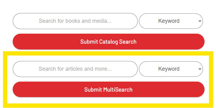 screenshot of the catalog and MultiSearch search bars on the Library Website with the Multisearch search bar highlighted.