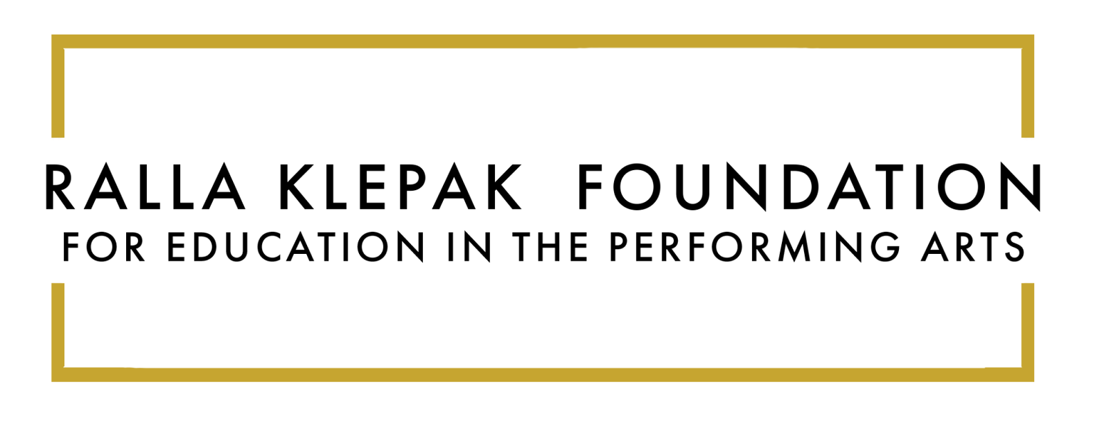 Ralla Klepak Foundation for Education in the Performing Arts