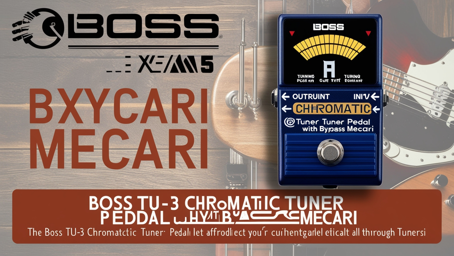 Boss TU-3 Chromatic Tuner Pedal with Bypass Mecari