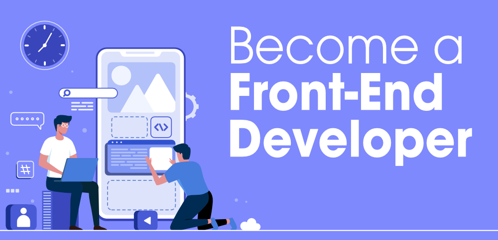 How to Become a Front-End Developer? [2024] - GeeksforGeeks