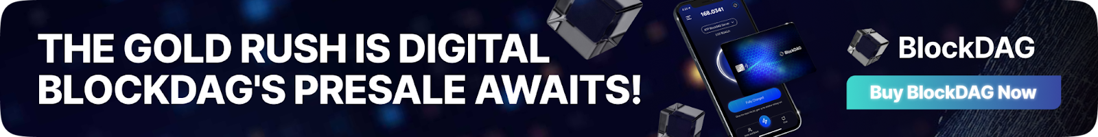 The Gold Rush Is digital Blockdag's Presale Awaits ad banner