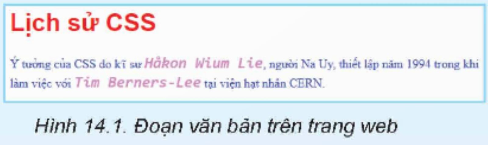 BÀI 14. ĐỊNH DẠNG VĂN BẢN BẰNG CSS