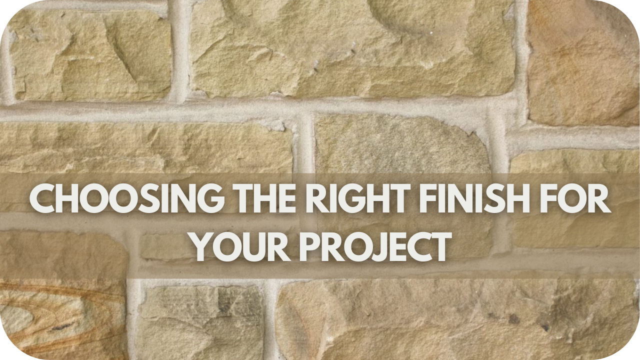 Choosing the Right Finish for Your Project