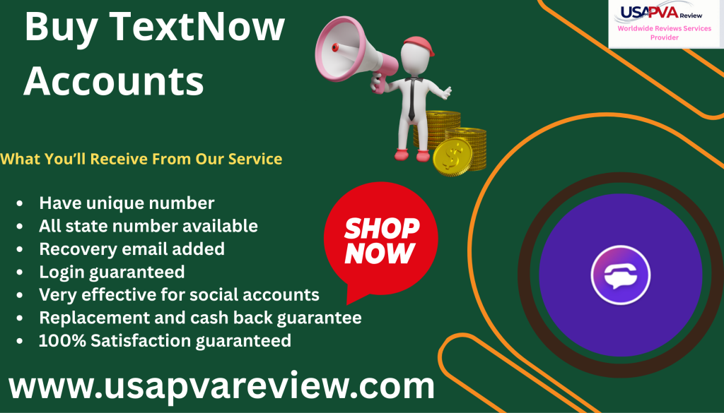 Buy TextNow Accounts