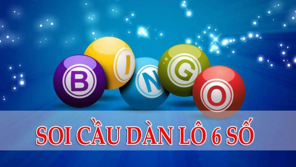 Hướng Dẫn Soi Cầu Dàn Lô 6 Số MB Từ Chuyên Gia Soi Cầu 247