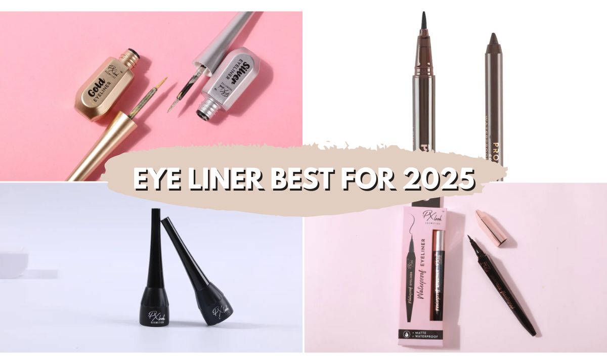 Top Eyeliner Picks for the Eye Liner Best Experience