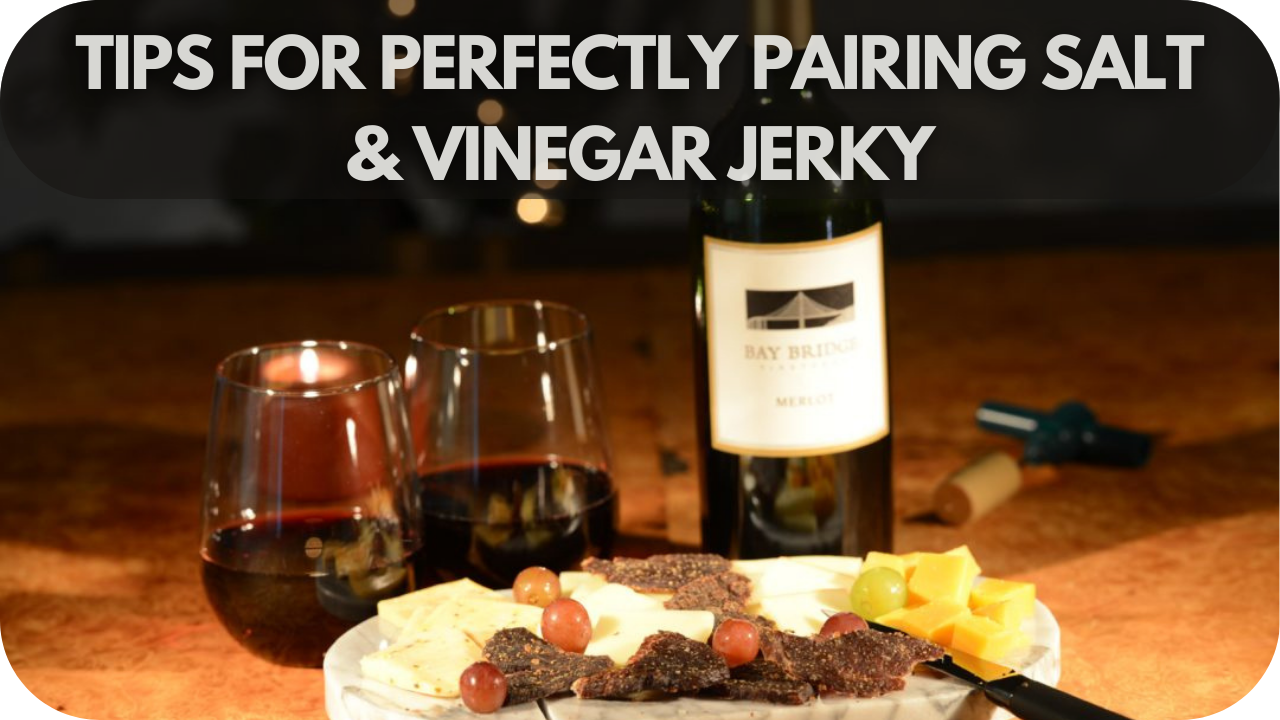 Expert tips to match salt & vinegar jerky with drinks and dips for maximum flavor.