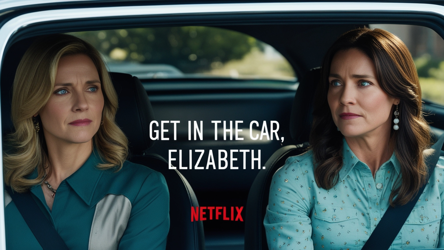 Get in the Car Elizabeth