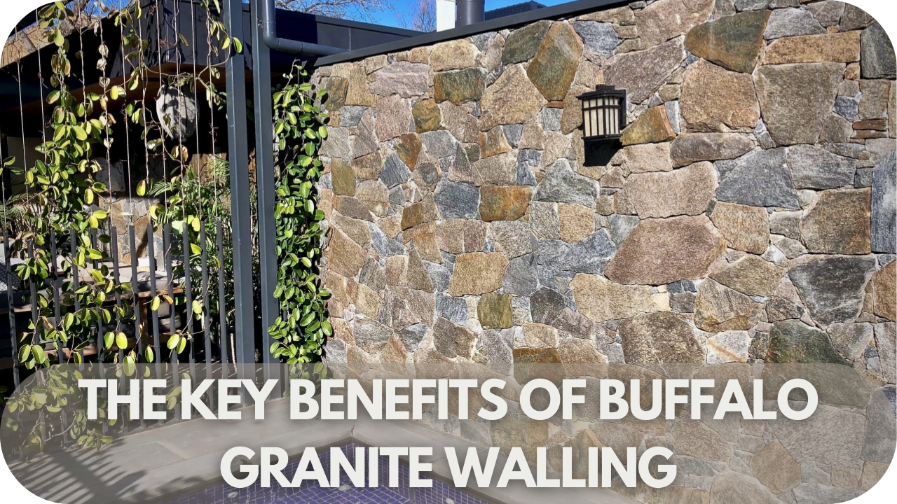 The Key Benefits of Buffalo Granite Walling: Boosting Style and Durability for Exteriors