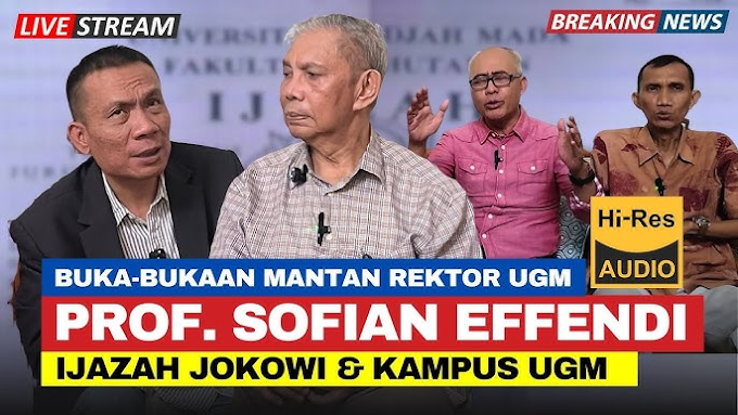 Mantan Rektor UGM Prof Sofian Effendy Ungkap Fakta Ijazah Jokowi dan Situasi Kampus