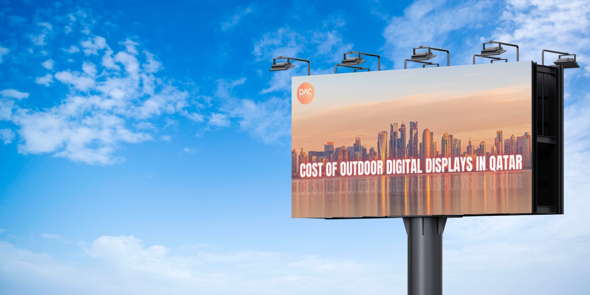 A large outdoor digital display in Qatar featuring the skyline at sunset, highlighting the cost of digital signage for businesses.