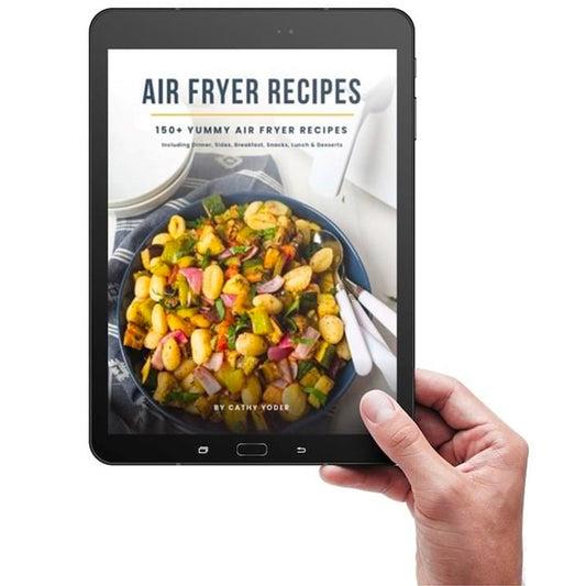 DIGITAL: Air Fryer Recipes Cookbook