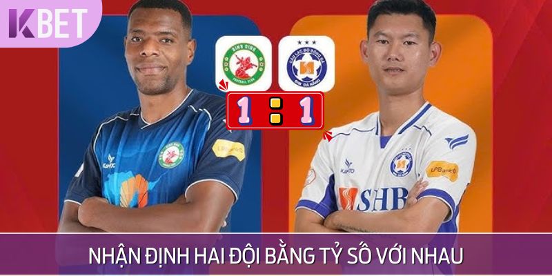 Dự đoán tỷ số: SHB Đà Nẵng 1-1 Quy Nhơn Bình Định