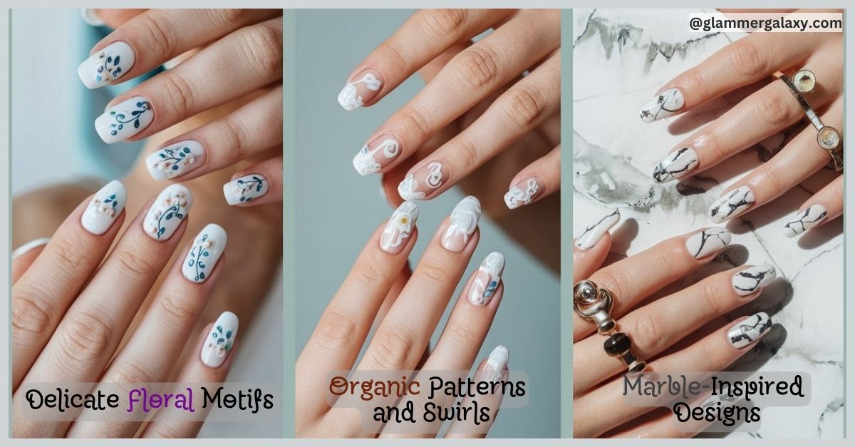 Three images of hands with nails featuring delicate floral motifs, organic patterns and swirls, marble-inspired designs.