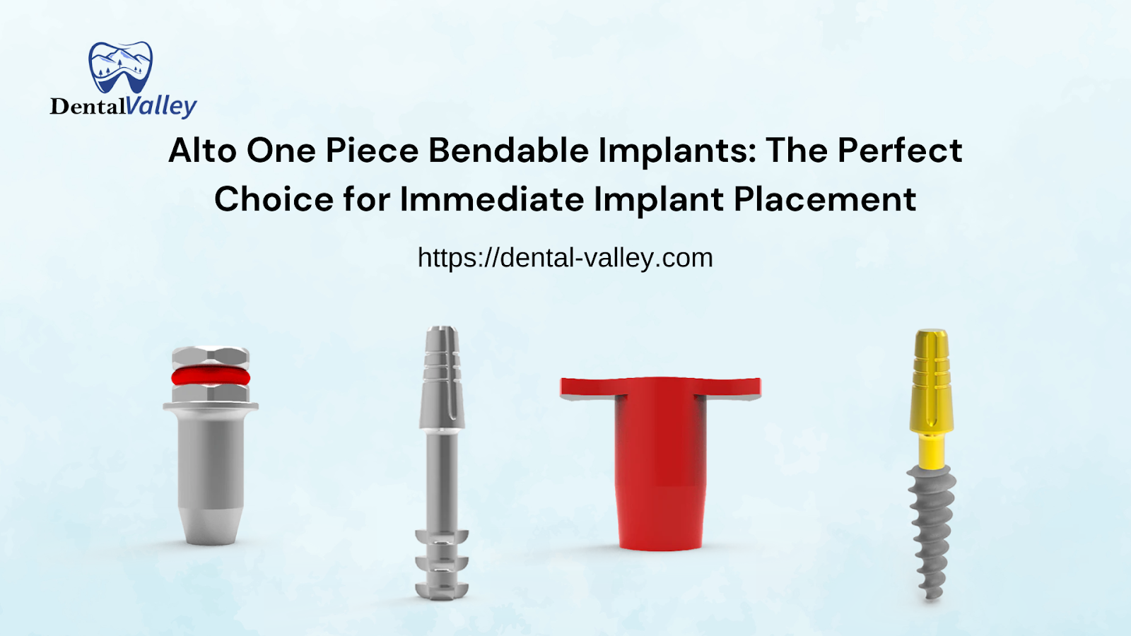 Alto One Piece Bendable Implants