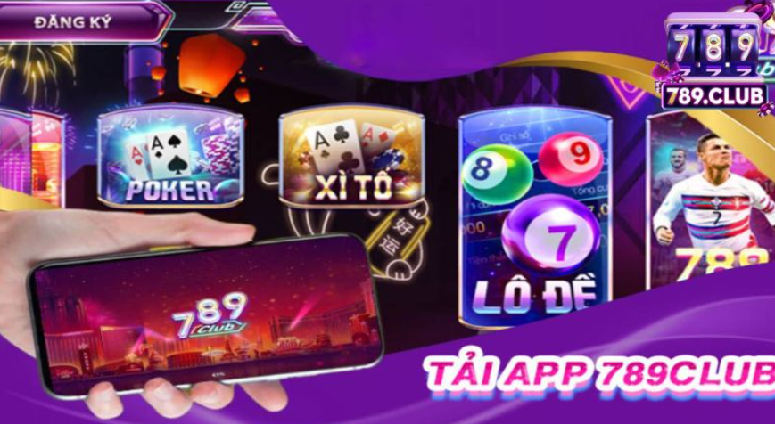 Tải app 789CLUB tham gia cá cược bất cứ khi nào bạn muốn-2