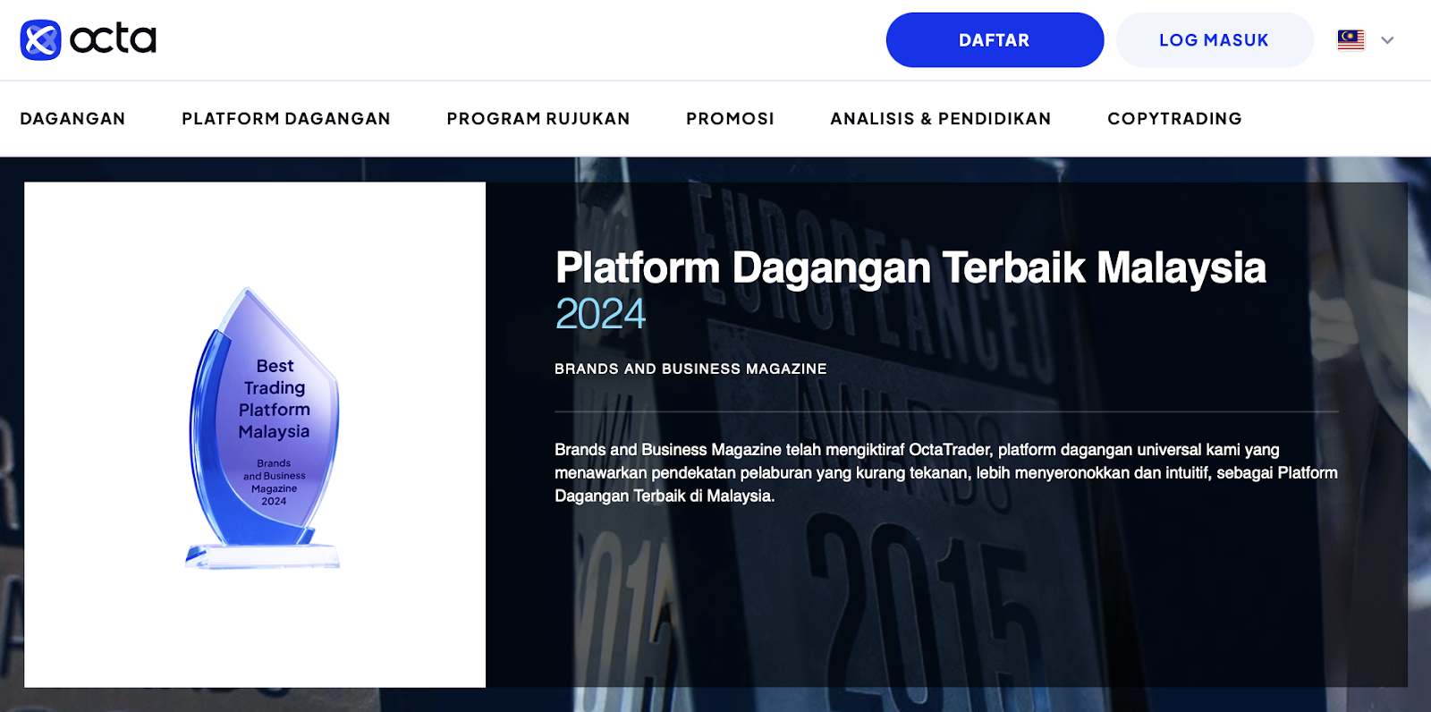 Is Octa, formerly OctaFX, a trustworthy platform in Malaysia?